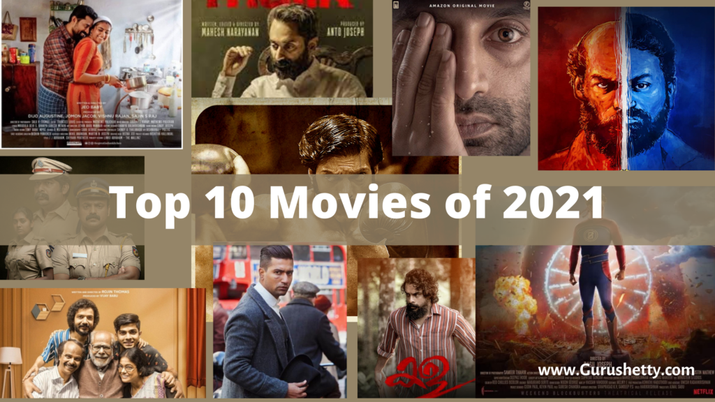 My top 10 Indian movies of 2021 Guru Shetty